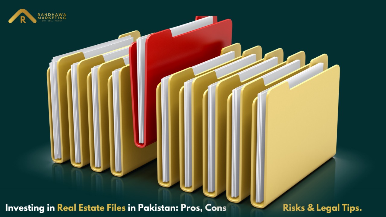 Investing in Real Estate Files in Pakistan: Pros, Cons, Risks, and Legal Tips
